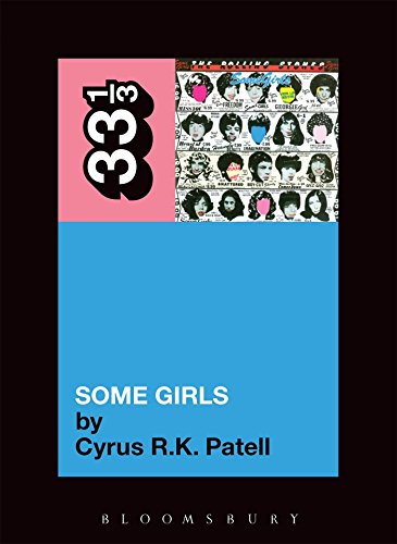 The Rolling Stones' Some Girls (33 1/3, Band 81)