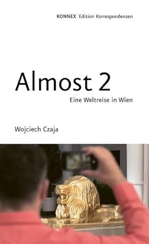 Almost 2: Eine Weltreise in Wien (KONNEX)