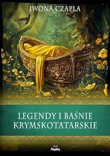 Legendy i baśnie krymskotatarskie von Replika