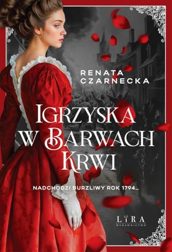 Igrzyska w barwach krwi von Lira Publishing