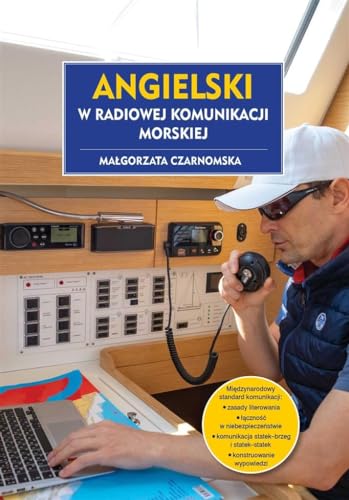Angielski w radiowej komunikacji morskiej von Nautica