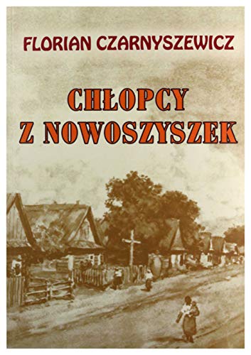 Chlopcy z Nowoszyszek