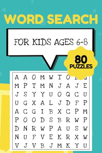 Word Search for Kids Ages 6-8: Fun and Educational Word Puzzle Book for KIDS 6-8 years | Perfect for Learning and Play | 80 puzzles | 6 x 9 inches | Solutions included von Independently published