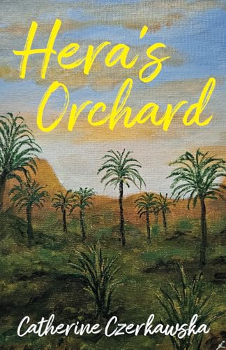 Hera's Orchard von Dyrock Publishing