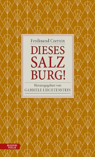 Dieses Salzburg!