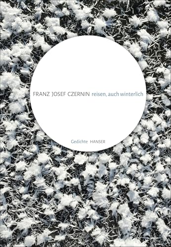 reisen, auch winterlich: Gedichte von HANSER FACHBUCHVERLAG