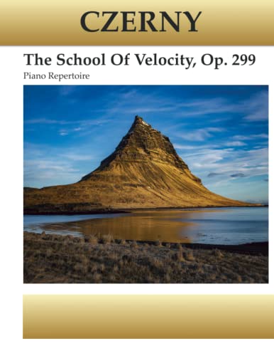 Czerny - The School Of Velocity Op. 299: Piano Repertoire