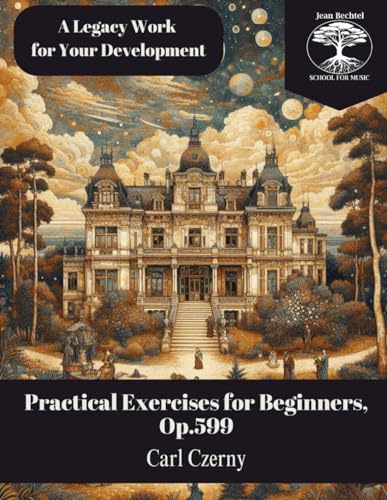 Practical Exercises for Beginners: Op.599 von Independently published