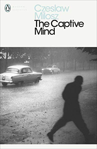 The Captive Mind (Penguin Modern Classics) von Penguin