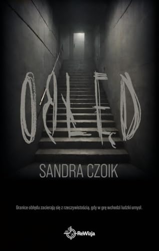 Obłęd: Kodein Tom 1 (1) von Rewizja