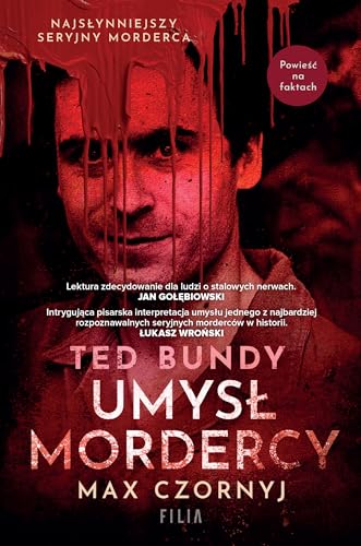 Ted Bundy Umysł mordercy