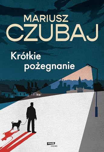 Krótkie pożegnanie von Znak