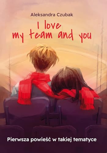 I love my team and you I love my team and you von Poligraf