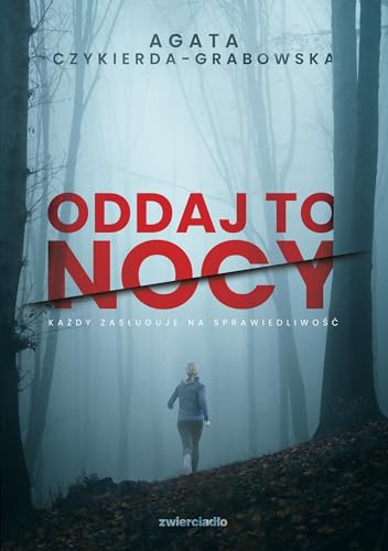 Oddaj to nocy von Zwierciadło