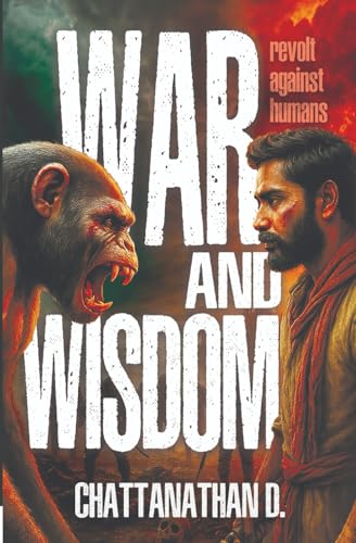 War and Wisdom von StoryMirror Infotech Pvt.Ltd