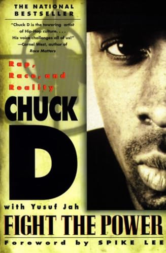 Fight the Power: Rap, Race, and Reality von Delta