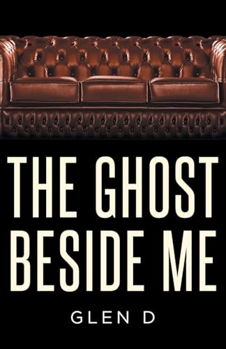 The Ghost Beside Me von Newman Springs