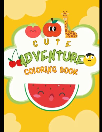 Cute Adventure Coloring Book von Independently published