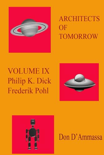 Architects of Tomorrow Volume IX