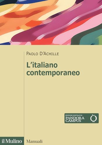 L'italiano contemporaneo. Nuova ediz. (Manuali) von Il Mulino