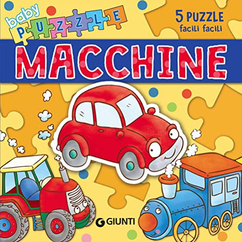 Macchine. Libro puzzle. Ediz. a colori (Baby puzzle) von Giunti Psychometrics