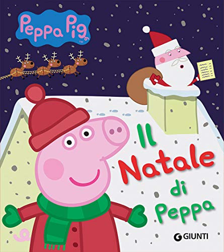 Natale per i bimbi: Il Natale di Peppa Pig von Giunti Gruppo Editoriale