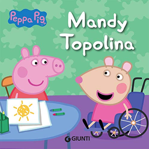 Peppa Pig: Mandy topolina. Peppa Pig