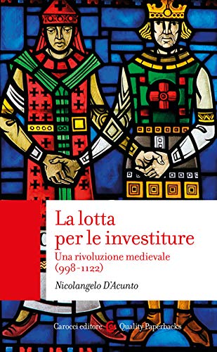 LA LOTTA PER LE INVESTITURE