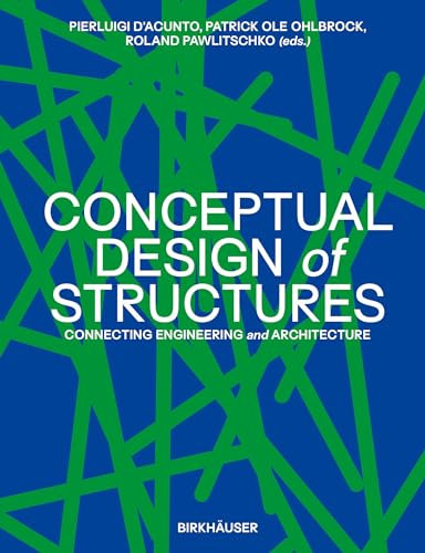 Conceptual Design of Structures: Creativity, Science and Technology