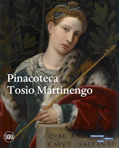Pinacoteca Tosio Martinengo (Guide) von Skira