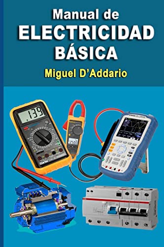 Manual de electricidad básica von CREATESPACE