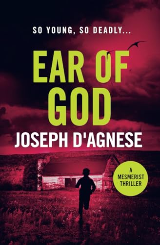 Ear of God (The Mesmerist Thriller Series, Band 2)