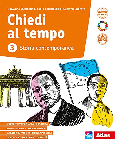 Chiedi al tempo. Per la Scuola media. Con e-book. Con espansione online (Vol. 3) von Atlas