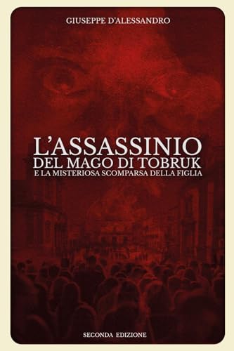 L'assassinio del Mago di Tobruk von Youcanprint