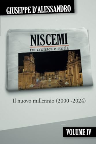 Niscemi tra cronaca e storia - vol.4 von Youcanprint