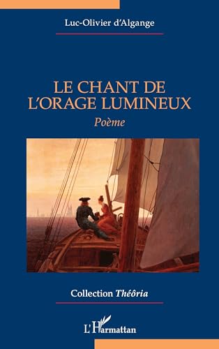 Le Chant de l’orage lumineux von Editions L'Harmattan