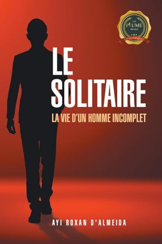 Le Solitaire Le Solitaire von Writers Republic LLC