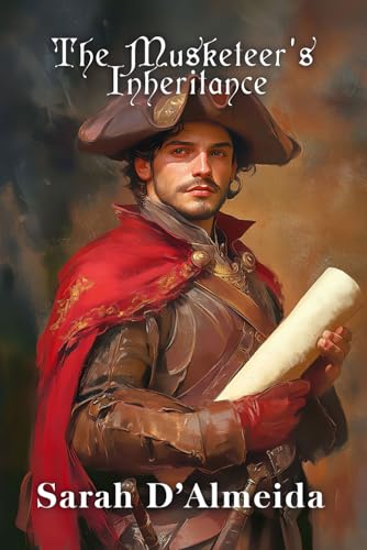 The Musketeer's Inheritance (The Musketeers Mysteries, Band 4) von Goldport Press