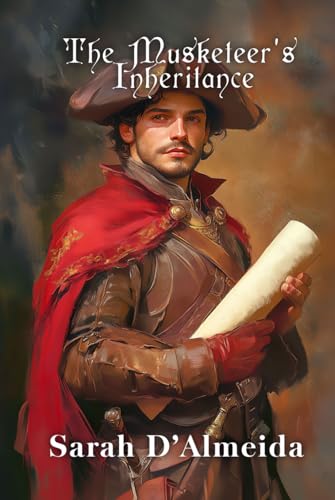 The Musketeer's Inheritance (The Musketeers Mysteries, Band 4) von Goldport Press