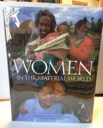 Women in the Material World (Sierra Club Books Publication)