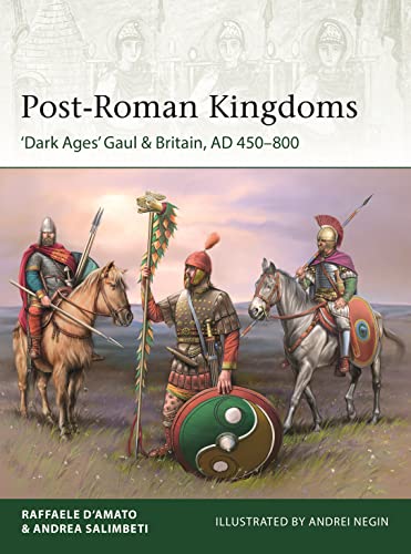 Post-Roman Kingdoms: ‘Dark Ages' Gaul & Britain, AD 450–800 (Elite)