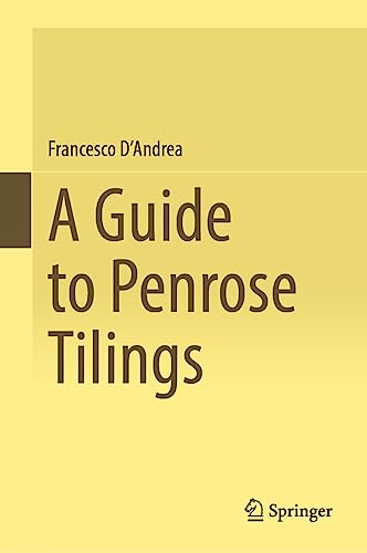 A Guide to Penrose Tilings von Springer