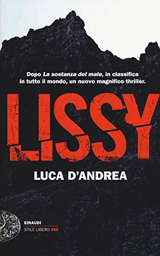Lissy: Thriller (Einaudi. Stile libero big)