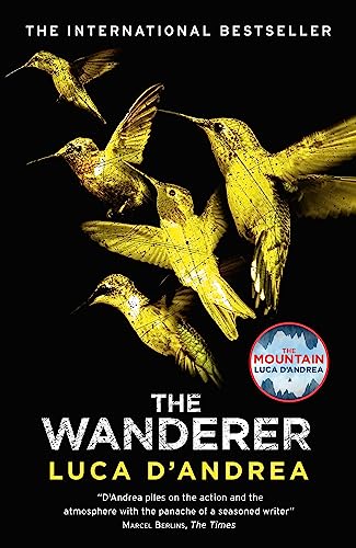 The Wanderer: The Sunday Times Thriller of the Month The Wanderer: The Sunday Times Thriller of the Month von MacLehose Press