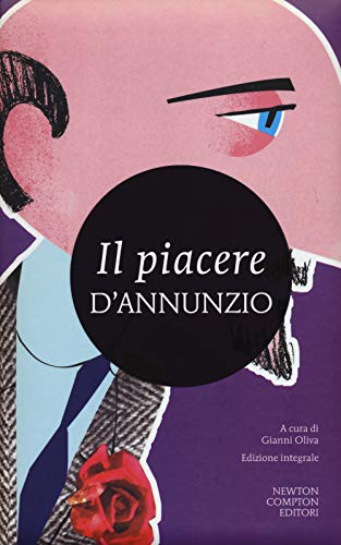 Il piacere (I MiniMammut) von Newton Compton Editori