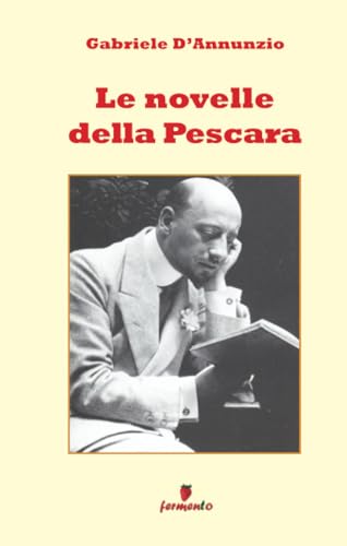 Le novelle della Pescara (Emozioni senza tempo) von Fermento