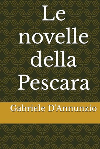 Le novelle della Pescara von Independently published