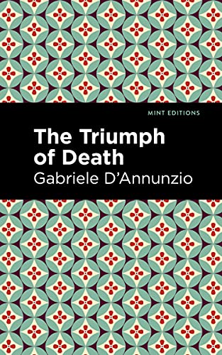 The Triumph of Death (Mint Editions (Literary Fiction)) von Graphic Arts Books