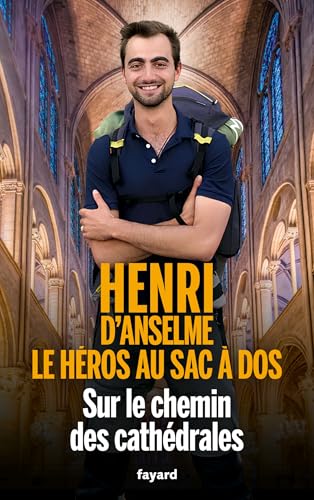 Sur le chemin des Cathédrales