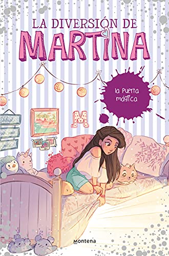 La diversión de Martina 3. La puerta mágica (Jóvenes lectores, Band 3) von MONTENA